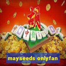 mayseeds onlyfan